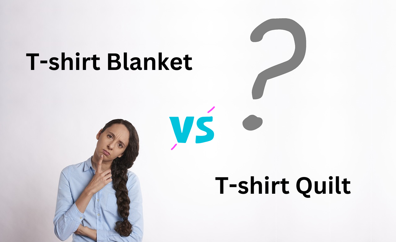 T-Shirt Blankets vs. T-Shirt Quilts: What's The Difference?